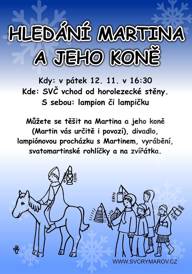 Nezapomeňte na svatého Martina