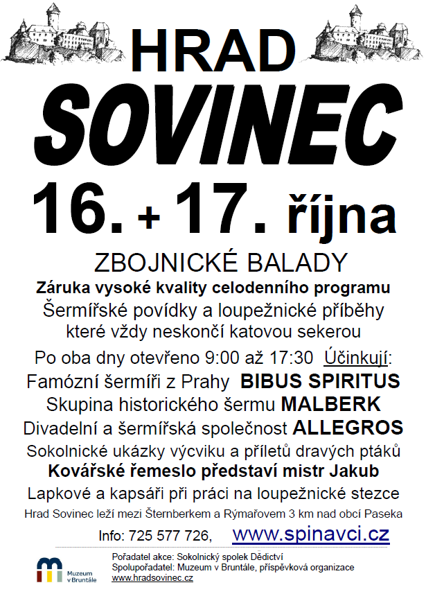 Šermíře a loupežníky potkáte na Sovinci