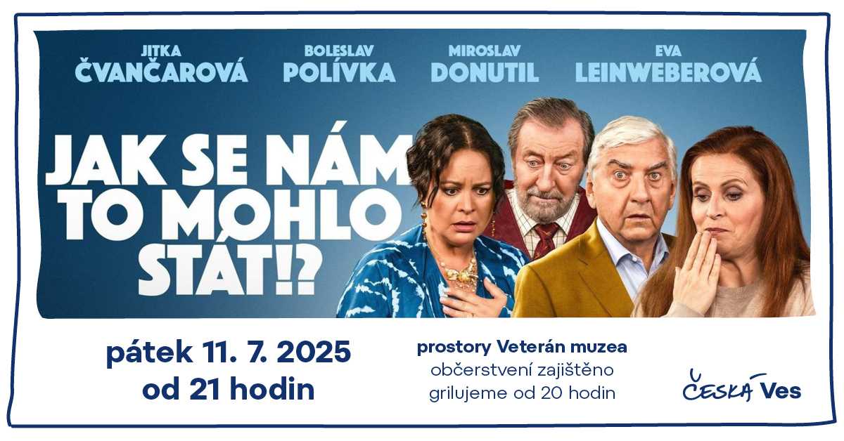 Letní kino - Jak se nám to mohlo stát!?